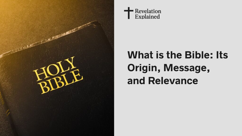 An introduction to the Holy Bible and its significance